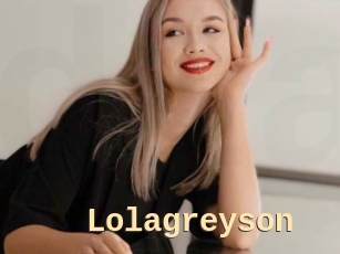 Lolagreyson