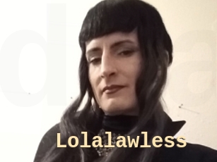 Lolalawless