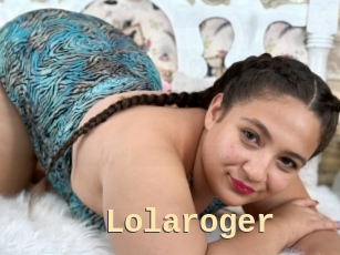 Lolaroger