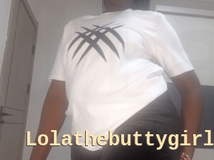 Lolathebuttygirl