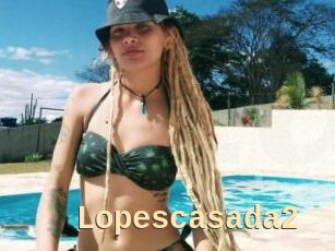 Lopescasada2