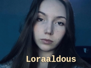 Loraaldous