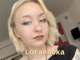 Loranaoka