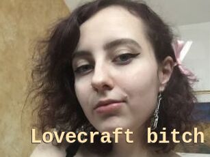 Lovecraft_bitch