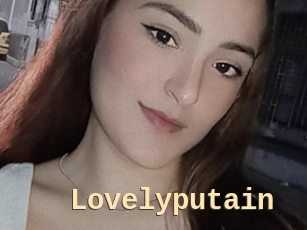 Lovelyputain