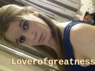 Loverofgreatness