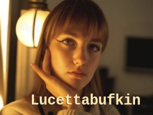 Lucettabufkin