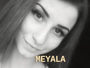 MEYALA