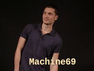 Machine69