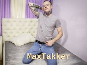 MaxTakker