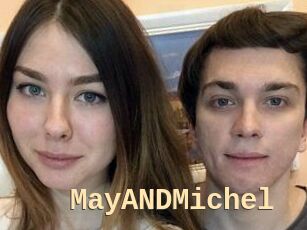 MayANDMichel