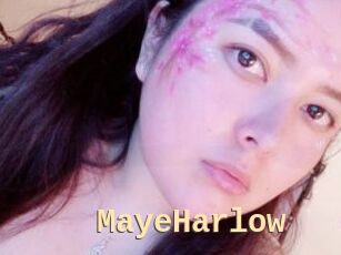 MayeHarlow