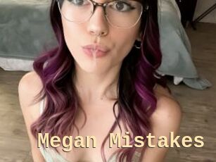 Megan_Mistakes