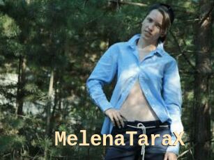 MelenaTaraX