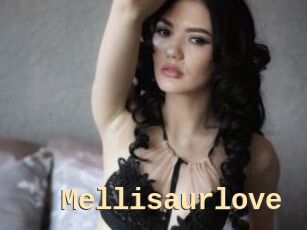 Mellisaurlove