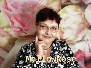 MellowRose