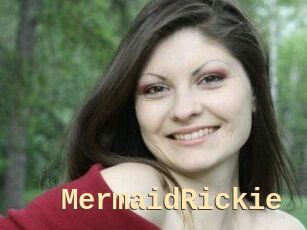 MermaidRickie