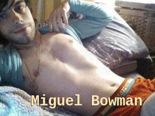 Miguel_Bowman