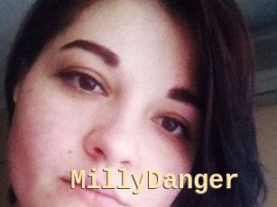 MillyDanger