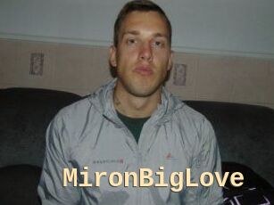 MironBigLove