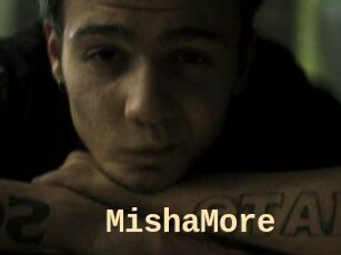 MishaMore