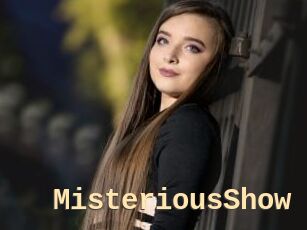 MisteriousShow