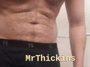 MrThickins