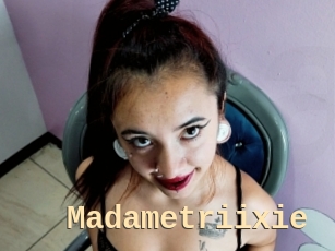 Madametriixie