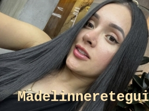 Madelinneretegui