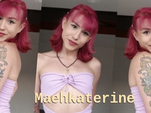 Maehkaterine