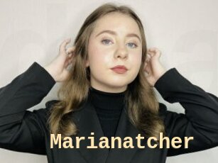 Marianatcher