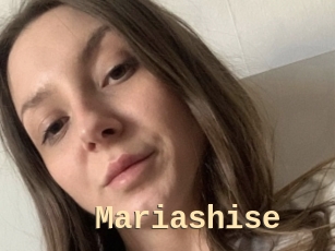 Mariashise