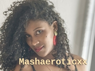 Mashaeroticxx