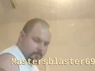 Mastersblaster69