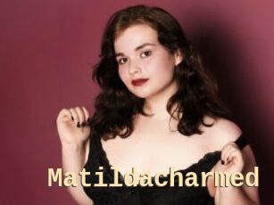 Matildacharmed