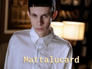 Mattalucard