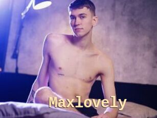 Maxlovely