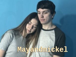 Mayandmickel