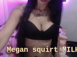 Megan_squirt_MILK