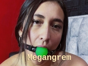 Megangrem