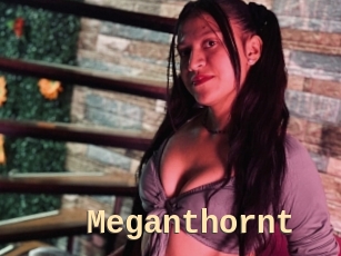 Meganthornt