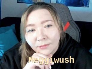 Meggiwush