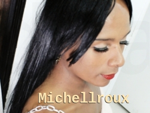 Michellroux