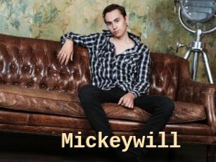 Mickeywill