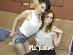 Mijinx