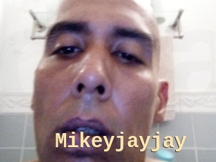 Mikeyjayjay