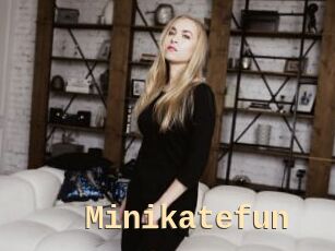 Minikatefun