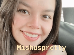 Mishuspretty