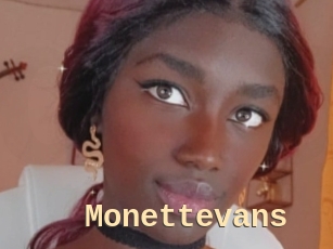 Monettevans