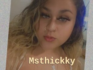 Msthickky